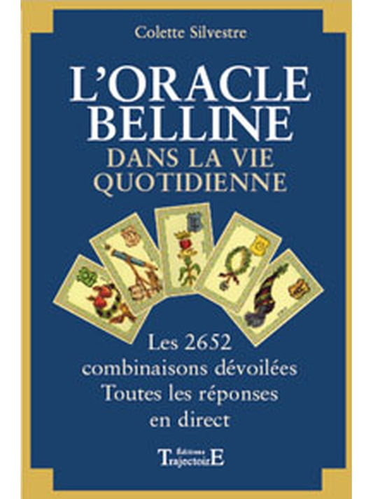 L'Oracle de Belline dans la vie quotidienne - Les 2652 combinaisons -%