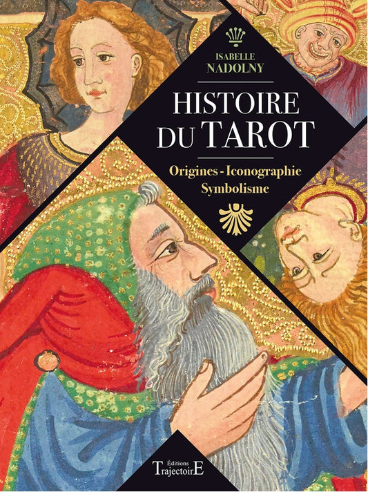 Livre Histoire du tarot - Origines - Iconographie - Symbolisme -%